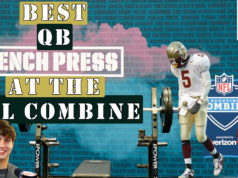 The best QB bench press results at the NFL Combine best QB bench press NFL Combine