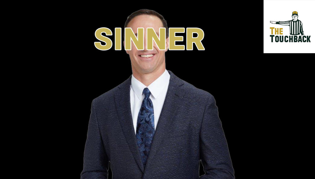 DREW BREES SINNER