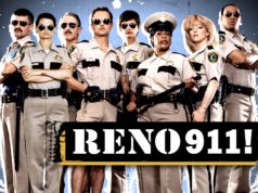 Reno 911! doesn’t get enough credit for its accurate portrayal of people in Reno Reno 911! accurate portrayal people Reno